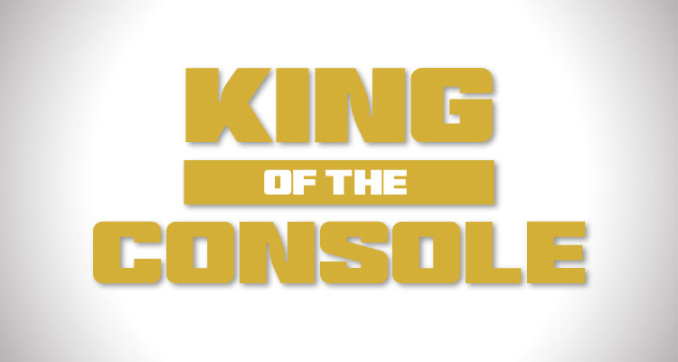 King of the Console