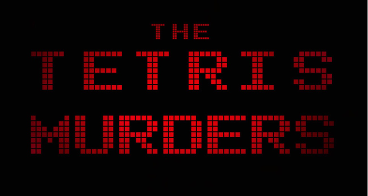 The Tetris Murders